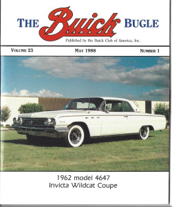 THE BUICK BUGLE 1988 MAY - '62 MODEL 4647 INVICTA WILCAT COUPE, '58 MODEL 46R
